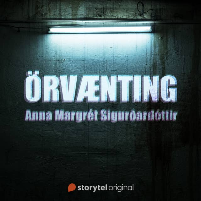 Örvænting by Anna Margrét Sigurðardóttir