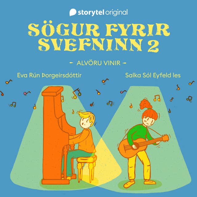 Sögur fyrir svefninn 2 – Alvöru vinir 