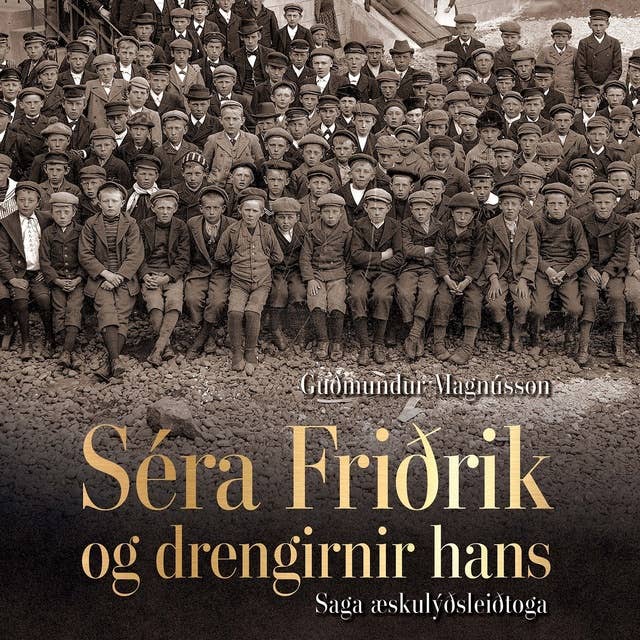 Séra Friðrik og drengirnir hans 