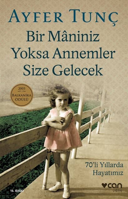 Bir Maniniz Yoksa Annemler Size Gelecek 