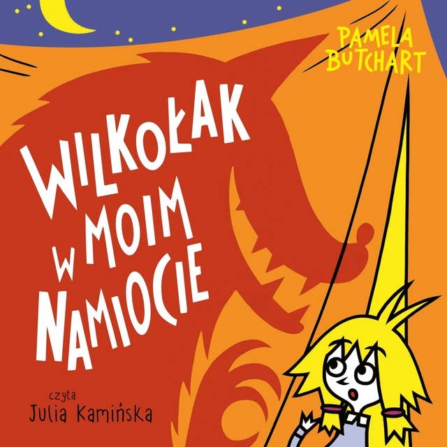 Wilkołak w moim namiocie