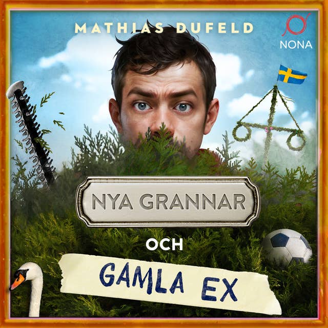 Nya grannar och gamla ex 