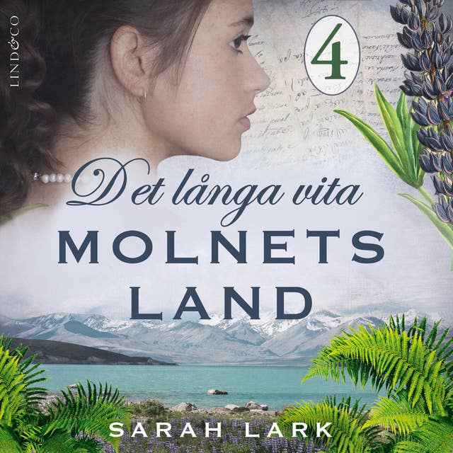 Det långa vita molnets land: Del 4