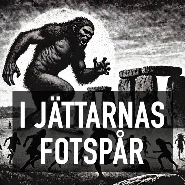 I Jättarnas Fotspår 