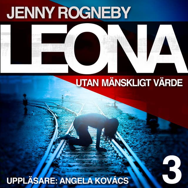 Leona. Utan mänskligt värde