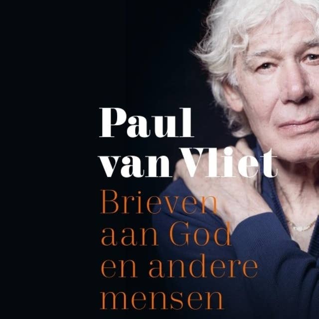 Brieven aan God en andere mensen 