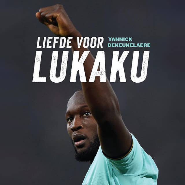 Liefde voor Lukaku 