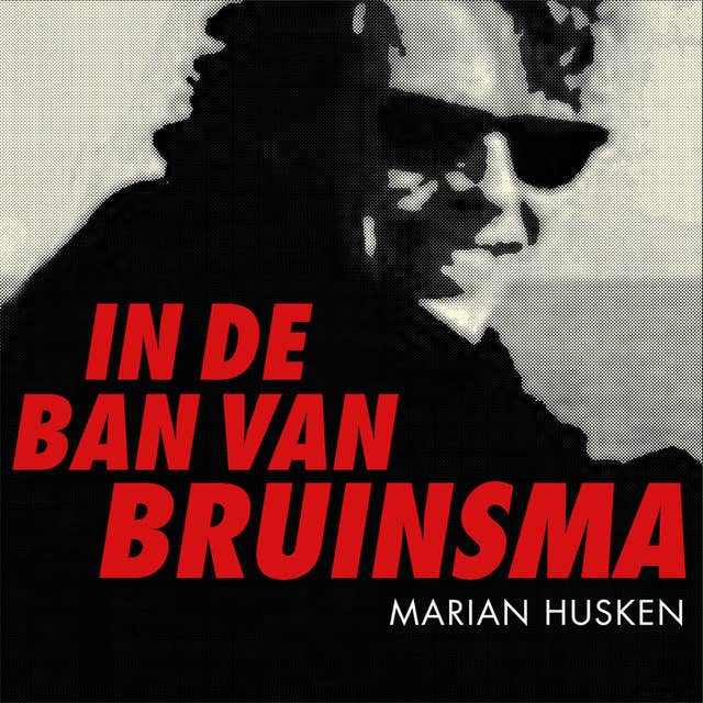 In de ban van Bruinsma 