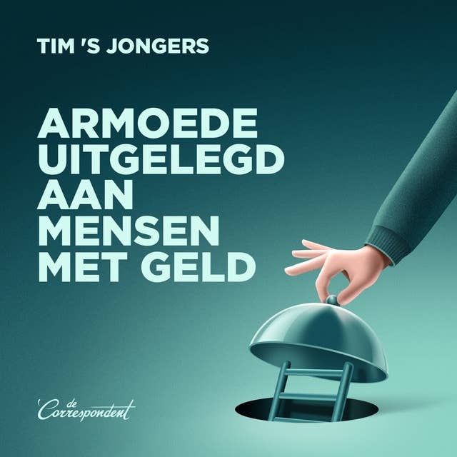 Armoede uitgelegd aan mensen met geld 