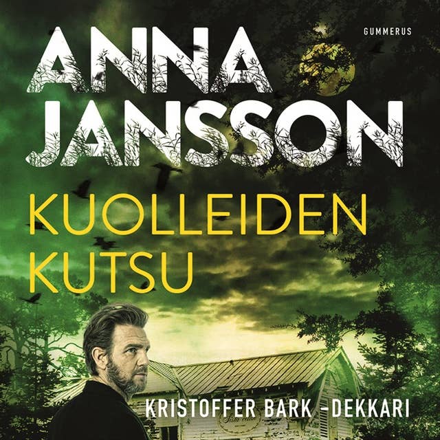 Kuolleiden kutsu by Anna Jansson