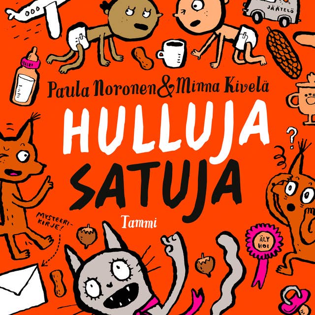 Hulluja satuja by Minna Kivelä