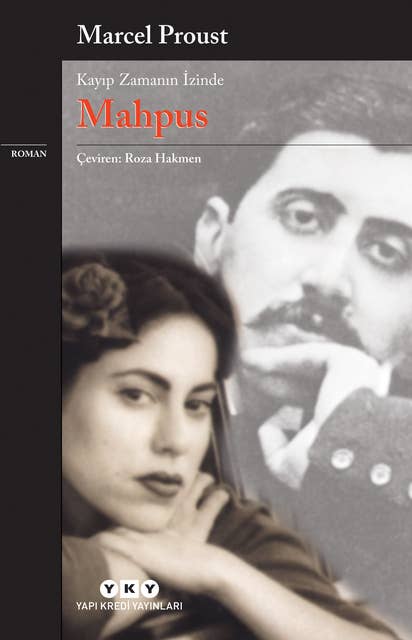 Kayıp Zamanın İzinde - Mahpus 