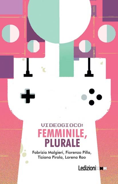 Videogioco: femminile, plurale 