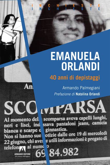 Emanuela Orlandi: 40 anni di depistaggi 