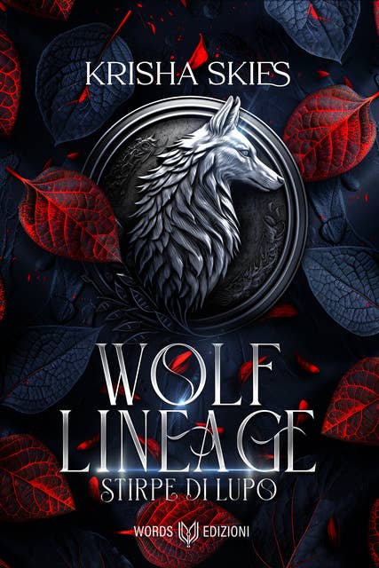 Wolf Lineage: Stirpe di Lupo #1 