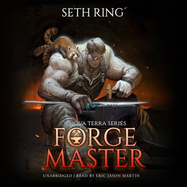 Forge Master: A LitRPG Adventure 