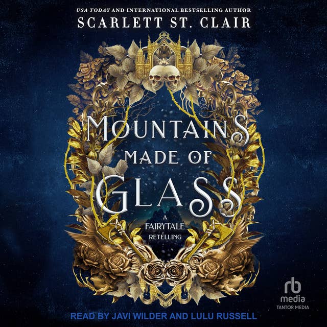 Mountains Made of Glass by Scarlett St. Clair