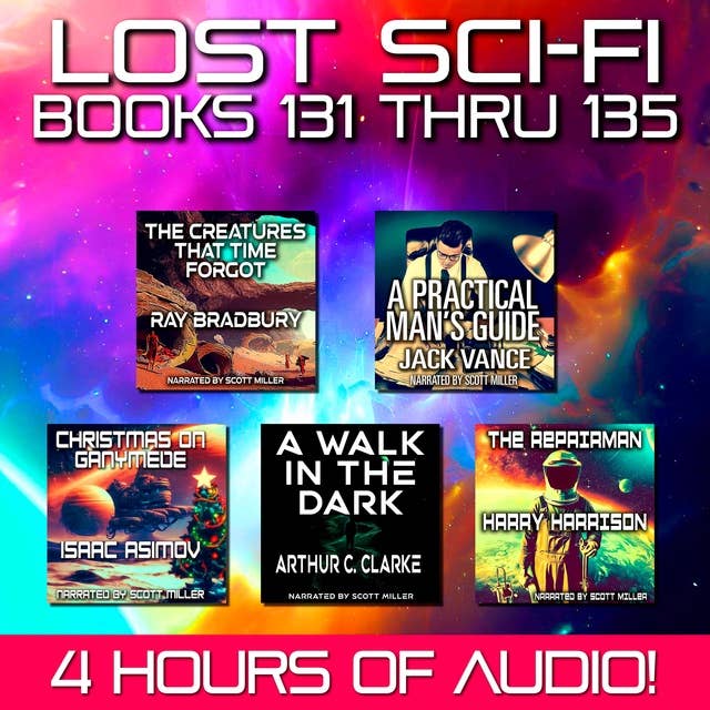 Lost Sci-Fi Books 131 thru 135 