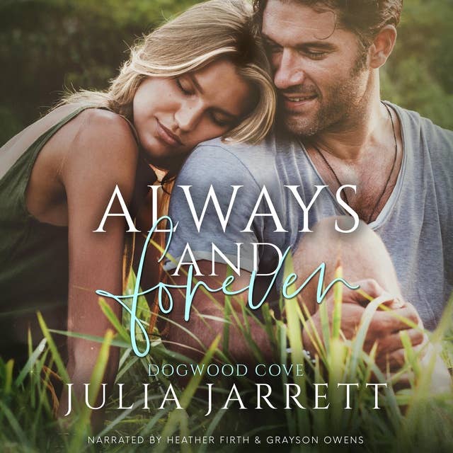 Always and Forever: A best friend's older brother, steamy small town romance 