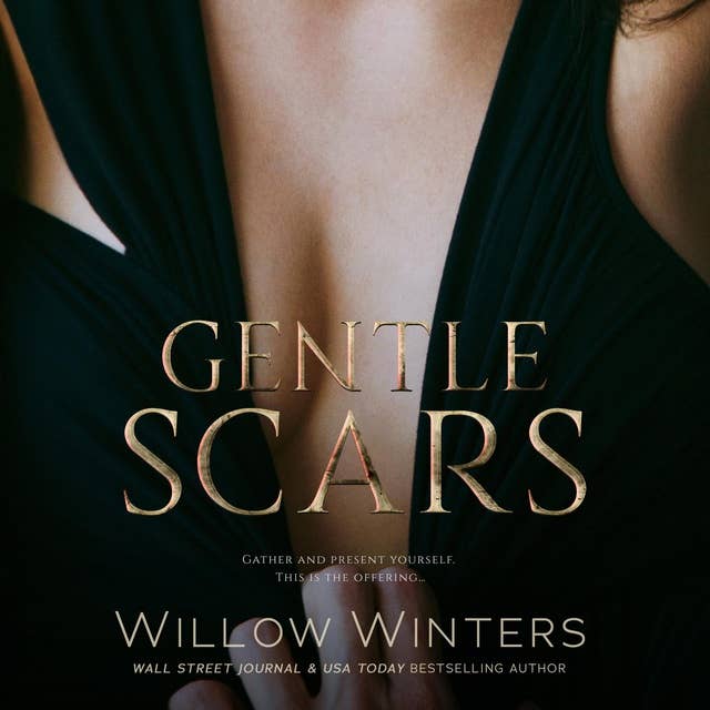 Gentle Scars by Willow Winters
