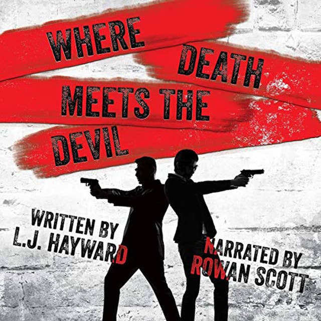 Where Death Meets the Devil: Death and the Devil #1 by LJ Hayward