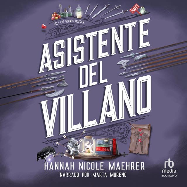 Asistente del villano (Assistant to the Villain) 