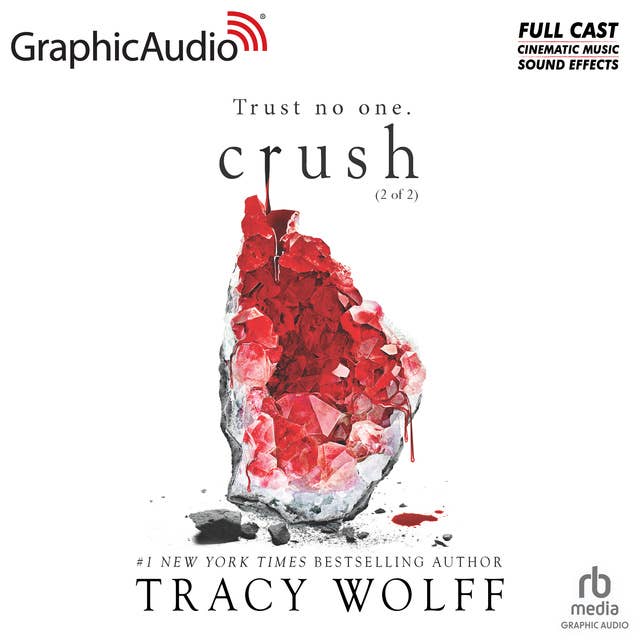 Crush (2 of 2) [Dramatized Adaptation]: Crave 2 