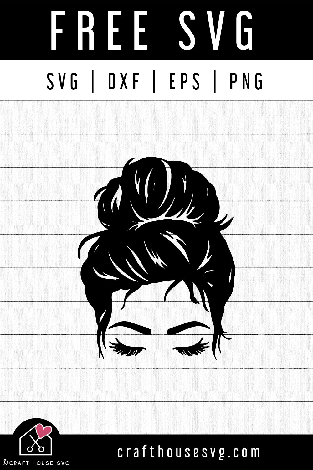 FREE Mom Messy Bun SVG cut file | FB214