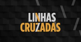 Linhas Cruzadas