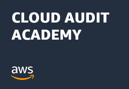 AWS Cloud Audit Academy