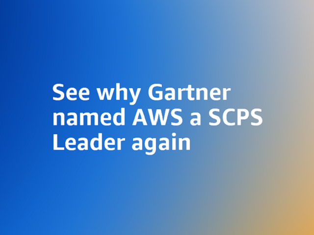 Узнайте, почему Gartner снова назвала AWS лидером SCPS