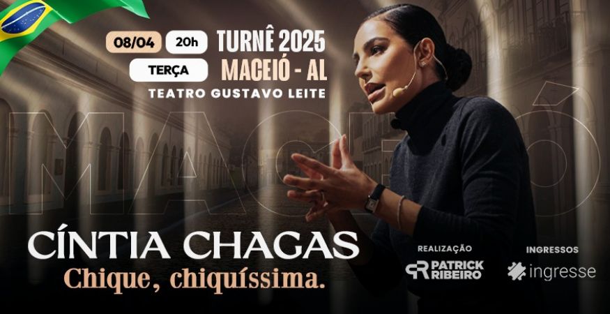 CÍNTIA CHAGAS: Chique, chiquíssima.