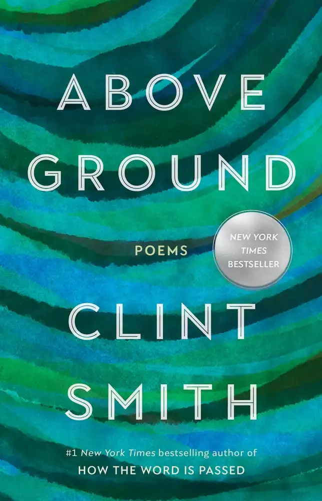 Book Cover for: Above Ground, Clint Smith