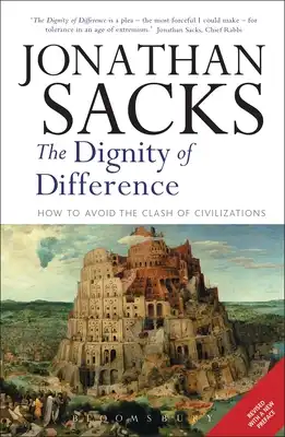 Book Cover for: The Dignity of Difference: How to Avoid the Clash of Civilizations New Revised Edition, Jonathan Sacks