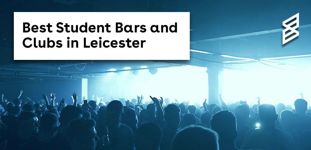 The best student bars and clubs in Leicester 