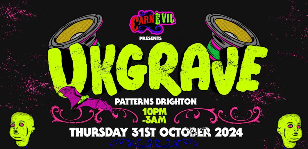 CarnEvil presents UKGrave at Patterns in Brighton this Halloween