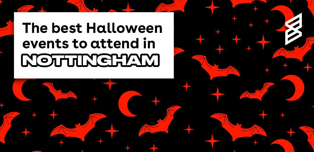 The best Halloween events in Nottingham