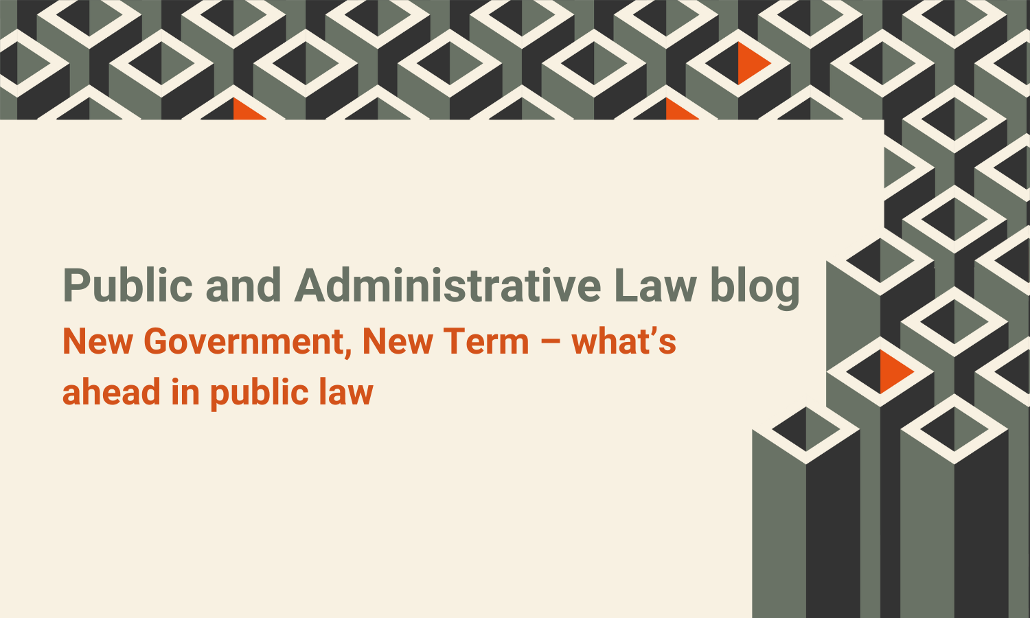 New Government New Term whats ahead in public law blog