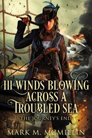 Ill Winds Blowing Across a Troubled Sea cover image