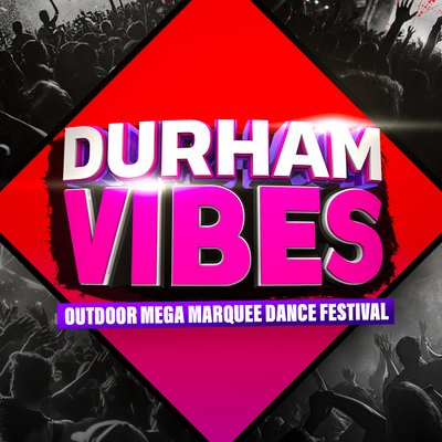 Durham Vibes Festival