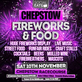 Fireworks & Food Chepstow