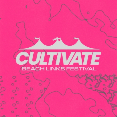 Cultivate: Beach Links Festival