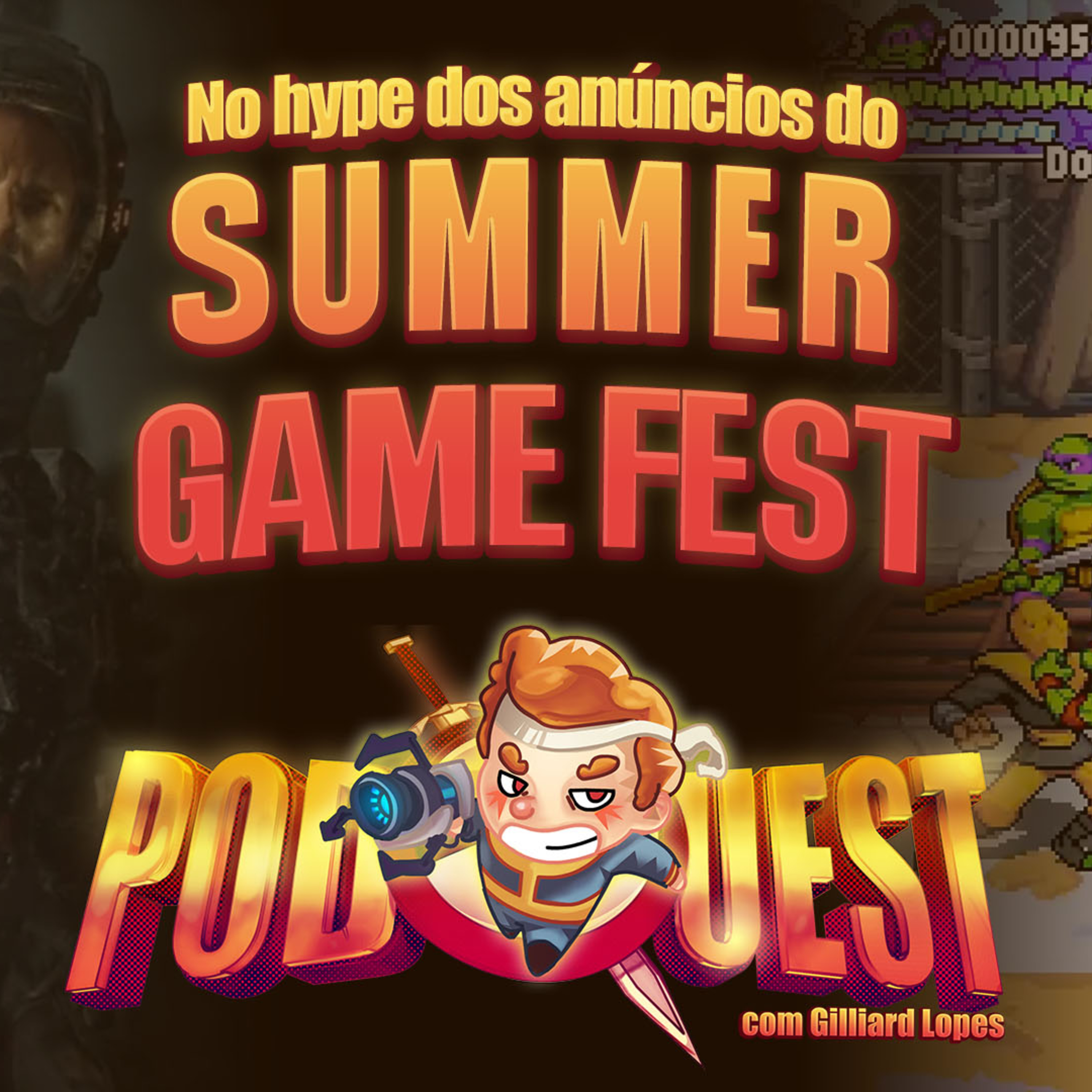 PodQuest #408: Reagindo ao Summer Game Fest