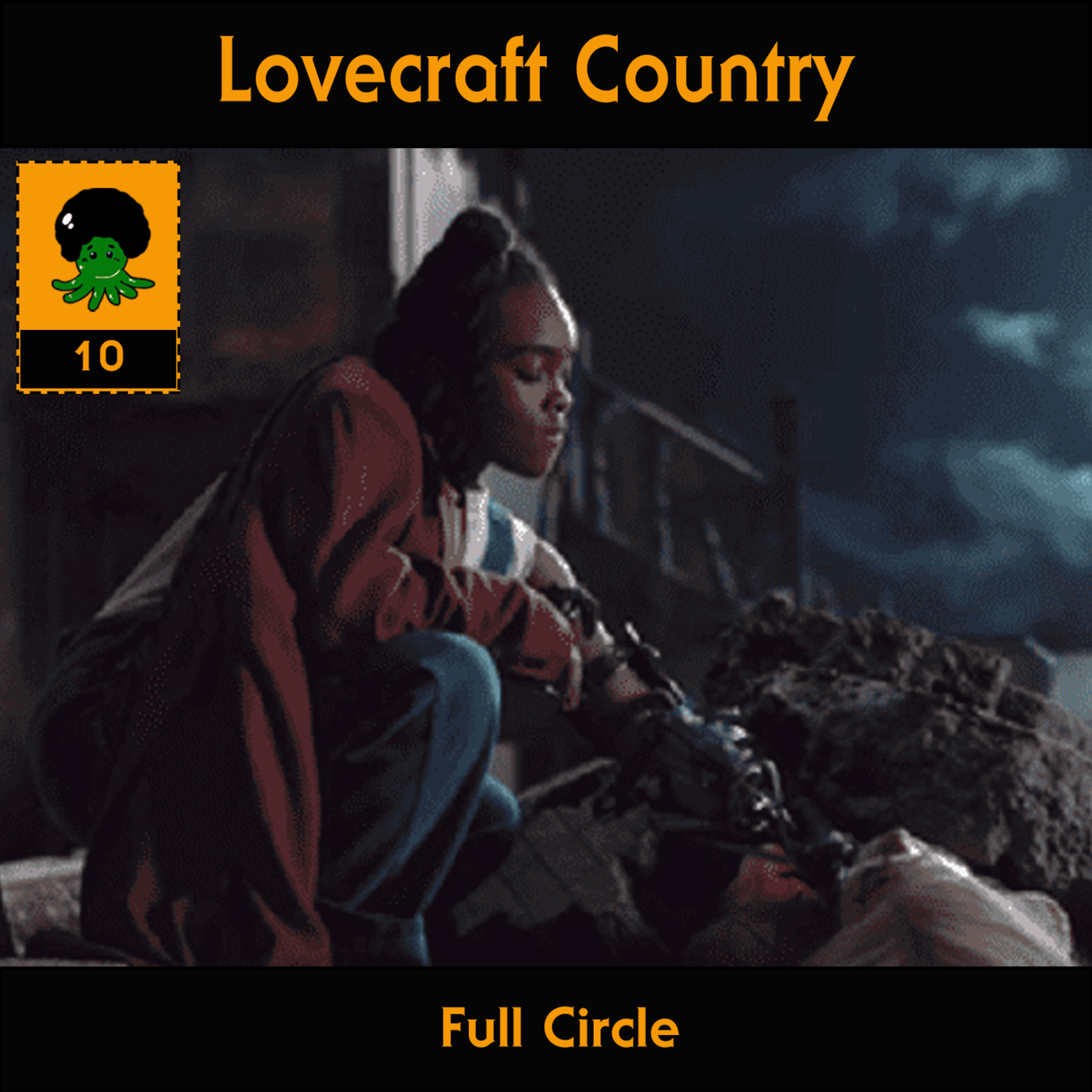 Lado Negro Bônus - Lovecraft Country - Full Circle