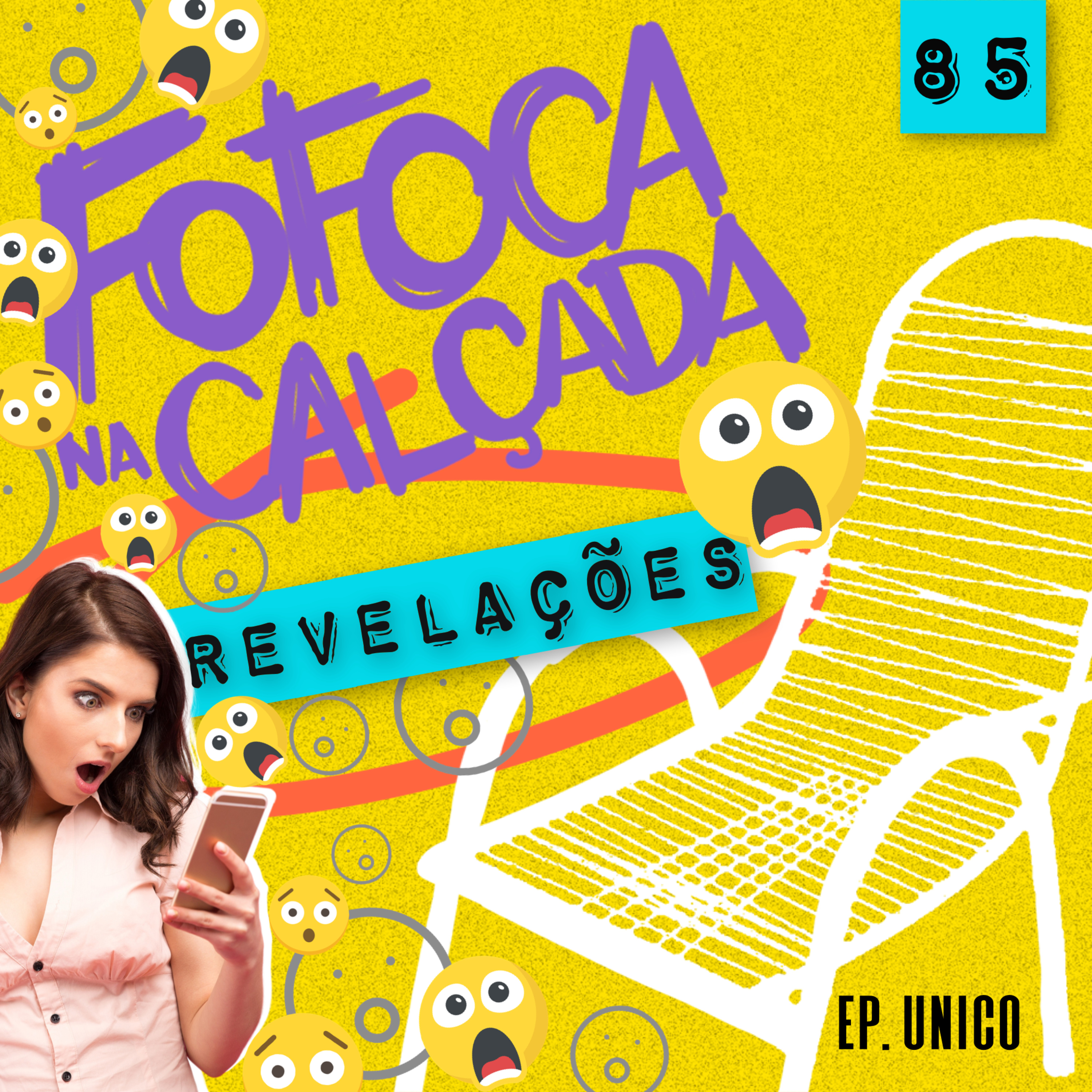 REVELAÇÕES - Fofoca Na Calçada