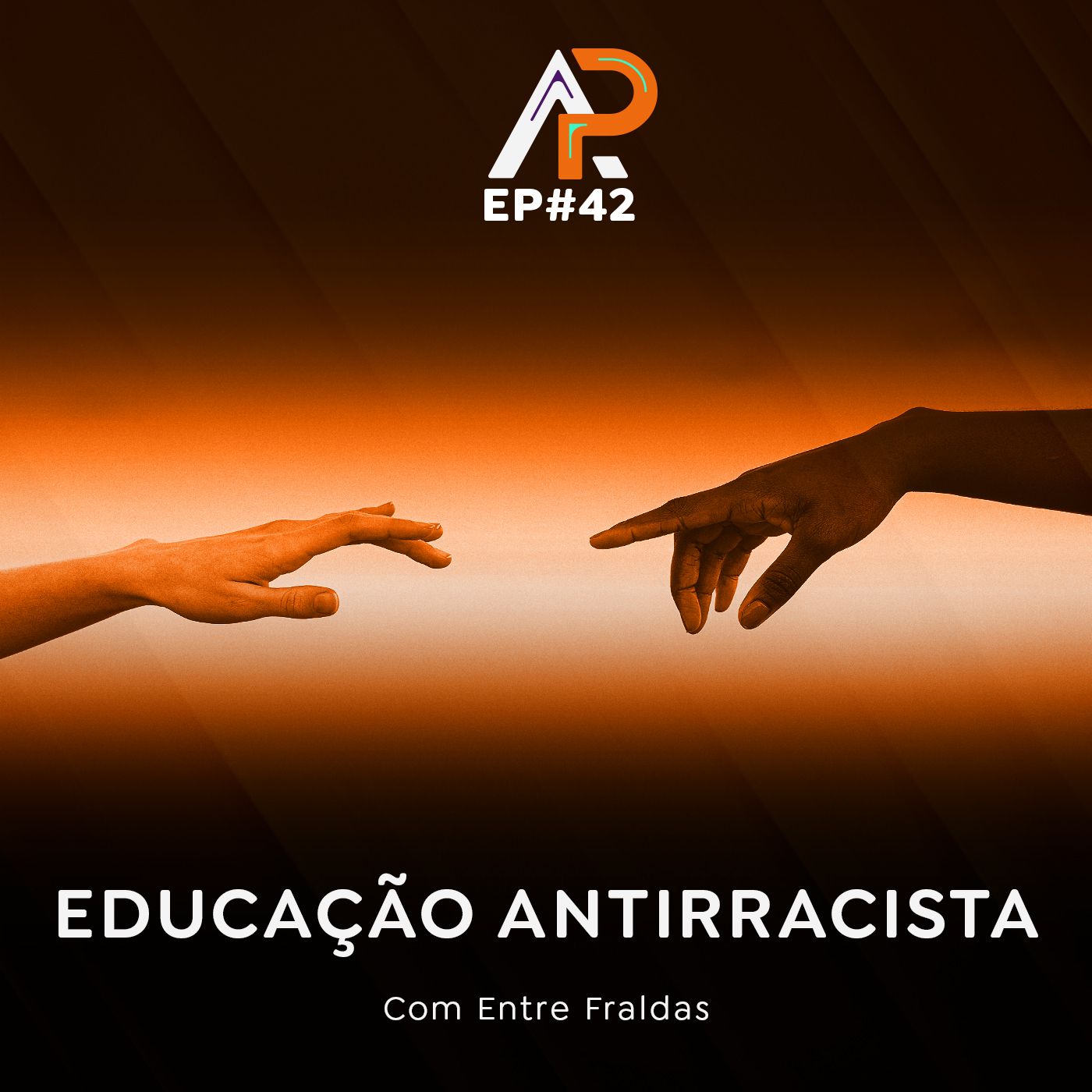 042 - Criação antirracista com Entre Fraldas