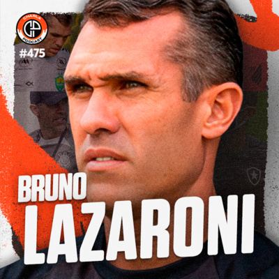 #475 - Bruno Lazaroni (Técnico/Auxiliar Técnico)