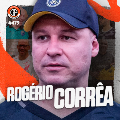 #479 - Rogério Corrêa (Técnico do Volta Redonda)