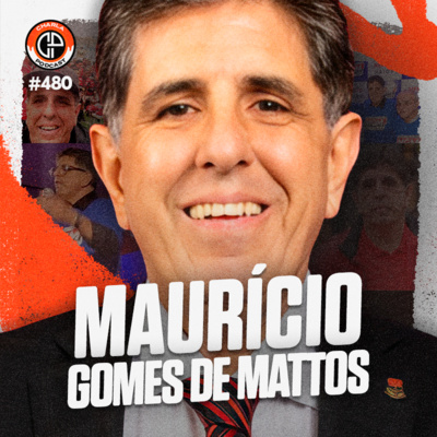 #480 - Maurício Gomes de Mattos (Candidato a Presidência do Flamengo)