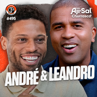 CHARLA AJI-SAL CHURRASCO #494 - André & Leandro Bochecha